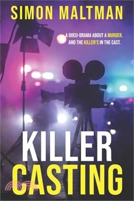 Killer Casting: A gripping thriller that will keep you guessing.