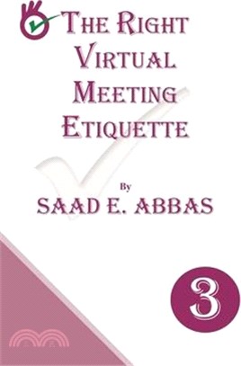 The Right Virtual Meetings Etiquette