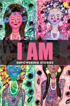 I AM：Empowering Stories