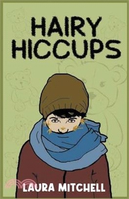 Hairy Hiccups