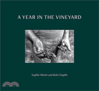 A Year in the Vineyard