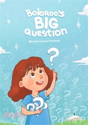 Boloroo's BIG Question