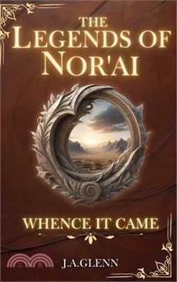 The Legends Of Nor'ai: Whence It Came (Collectors Edition)