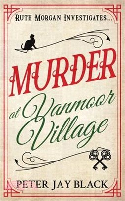 Murder at Vanmoor Village