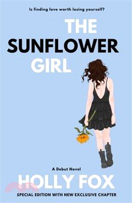 The Sunflower Girl: Is finding love worth losing yourself?