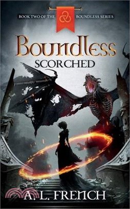 Boundless: Scorched