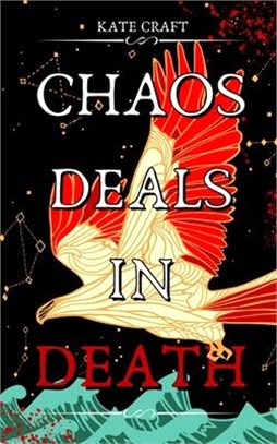 Chaos Deals in Death