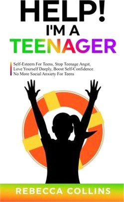 Help! I'm a Teenager