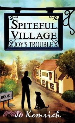 Spiteful Village: Joy's Trouble