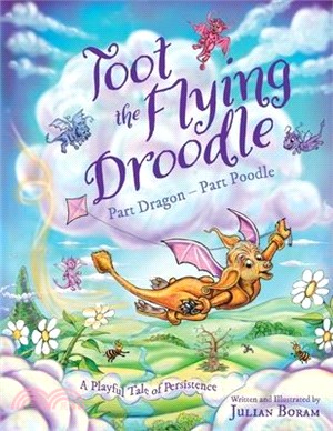 Toot the Flying Droodle: Part Dragon - Part Poodle