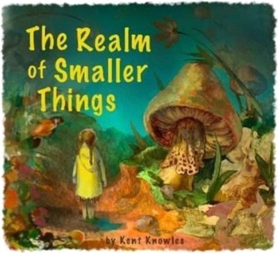 The Realm of Smaller Things