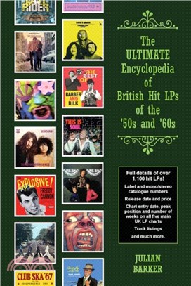The ULTIMATE Encyclopedia of British Hit LPs of the '50s and '60s