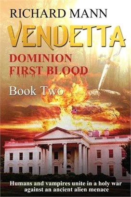 VENDETTA - Humans and Vampires unite against an Alien invasion: Independence Day meets Underworld