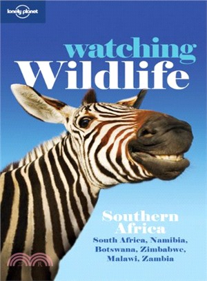 Lonely Planet Watching Wildlife: Southern Africa