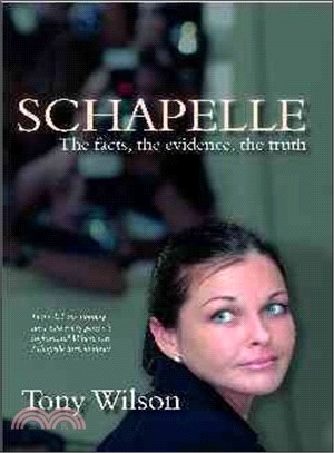 Schapelle ― The Facts, the Evidence, the Truth