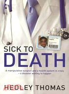 Sick to Death