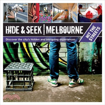 Hide & Seek Melbourne: Hit the Streets