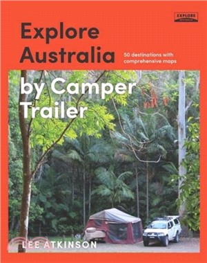 Explore Australia by Camper Trailer