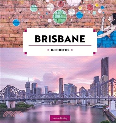 Brisbane in Photos