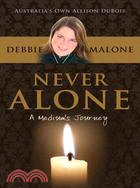 Never Alone: A Medium's Journey