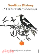 A Shorter History of Australia