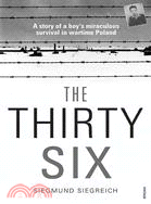 The Thirty-Six