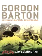 Gordon Barton: Australia's Maverick Entrepreneur