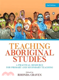 Teaching Aboriginal studies : [a practical resource for primary and secondary teaching]