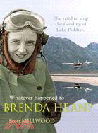 Whatever Happened to Brenda Hean?
