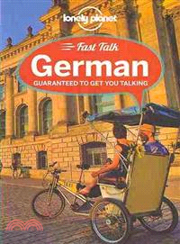 Lonely Planet Fast Talk German ─ Guaranteed to Get You Talking