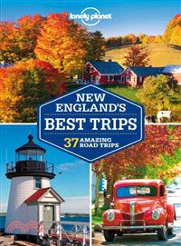 Lonely Planet New England's Best Trips Regional Guide