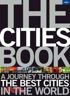 The Cities Book: A Journey Through the Best Cities in the World