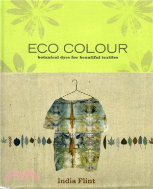 Eco Colour：Environmentally Sustainable Dyes