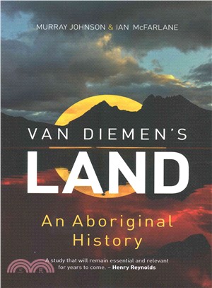 Van Diemen's Land ─ An Aboriginal History
