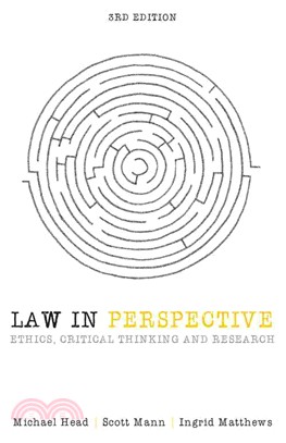 Law in Perspective ― Ethics, Critical Thinking and Research