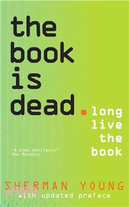 The Book Is Dead ― Long Live the Book