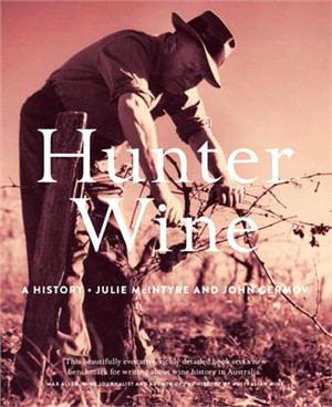 Hunter Wine ― A History