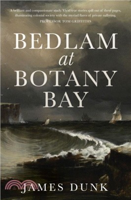 Bedlam at Botany Bay