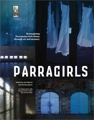 Parragirls ― Reimagining Parramatta Girls Home Through Art and Memory