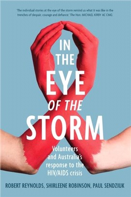 In the Eye of the Storm：Volunteers and Australia's Response to the HIV/AIDS Crisis