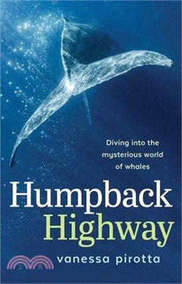 Humpback Highway: Diving Into the Mysterious World of Whales