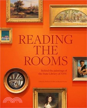 Reading the Rooms: Behind the Paintings of the State Library of Nsw