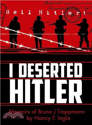 I Deserted Hitler