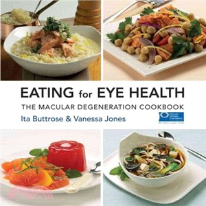 Eating for Eye Health ─ The Macular Degeneration Cookbook