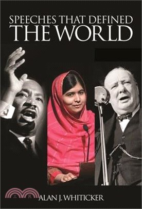 Speeches That Defined the World