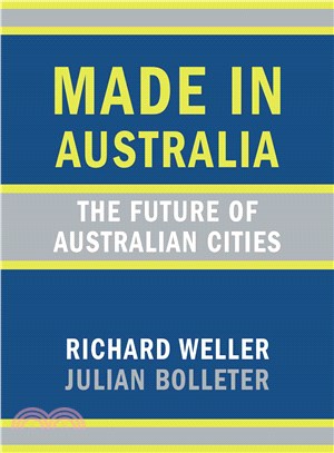 Made in Australia ― The Future of Australian Cities