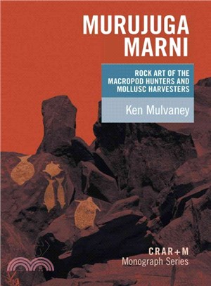 Murujuga Marni ― Rock Art of the Macropod Hunters and Mollusc Harvesters