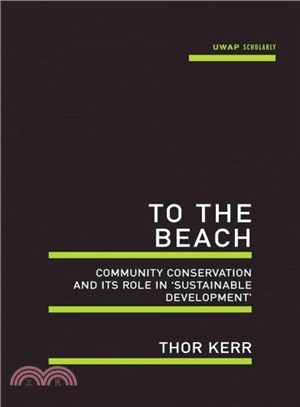 To the Beach ― Community Conservation and Its Role in Sustainable Development