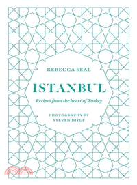 Istanbul: Recipes from the Heart of Turkey
