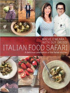 Italian Food Safari: A Delicious Celebration of the Italian Kitchen